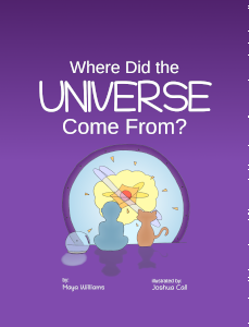 Front book cover image: Where did the universe come from?